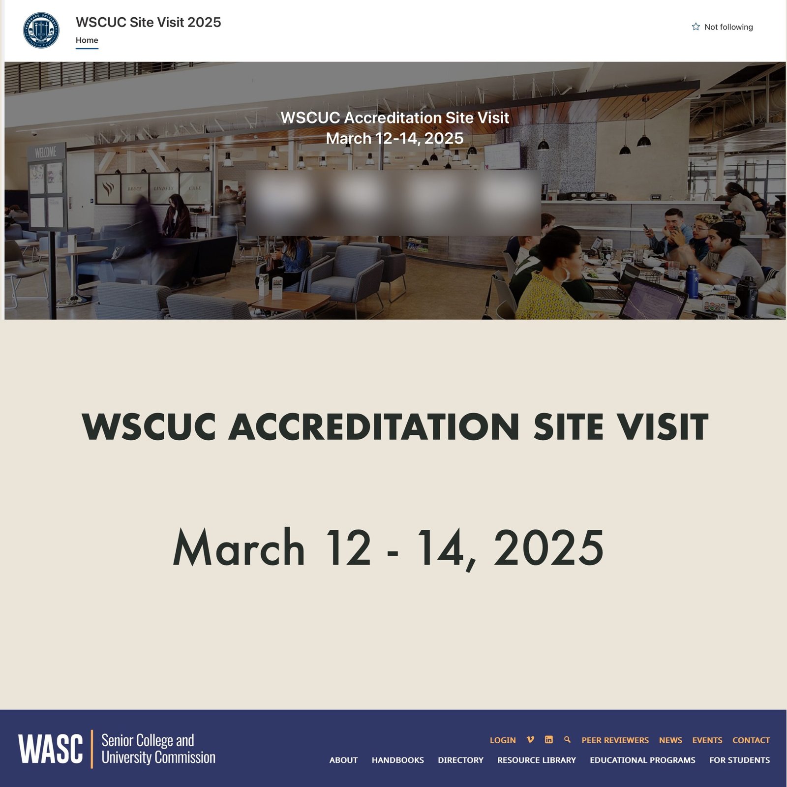 WSCUC accreditation site visit March 12 - 14, 2025