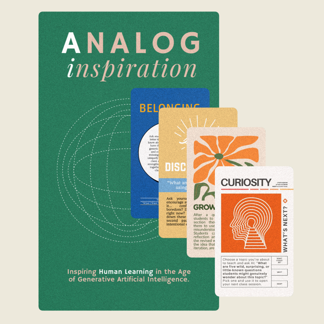 Analog Inspiration: human-centered teaching and learning in the age of AI - green card with a set of cards stacked on top of it (not all are visible)